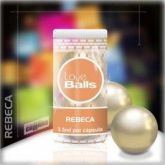 LOVE BALLS REBECA